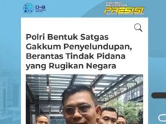 Mantap, Polri Bentuk Satgas Gakkum Penyelundupan, Berantas Tindak Pidana Yang Rugikan Negara
