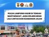 Polda Lampung Hadir Ditengah Masyarakat, Jaga Kelancaran Lalu Lintas Dan Keamanan Jalan